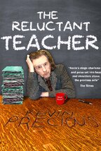 Kevin Precious: The Reluctant Teacher